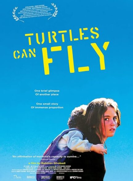 دانلود فیلم Turtles Can Fly / لاک‌پشت‌ها هم پرواز می‌کنند