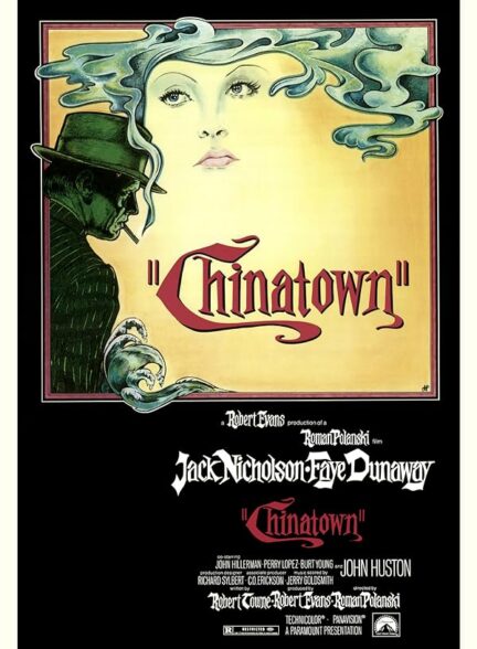 دانلود فیلم Chinatown / محله چینی‌ها