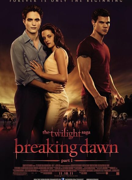 دانلود فیلم The Twilight Saga: Breaking Dawn – Part 1 / گرگ‌ومیش: سپیده‌دم – قسمت اول