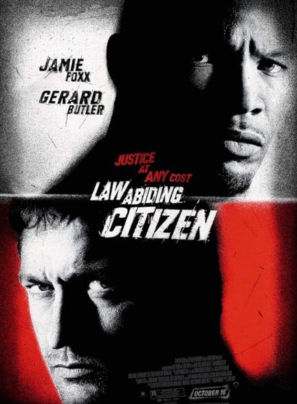 دانلود فیلم Law Abiding Citizen / شهروند مطیع قانون