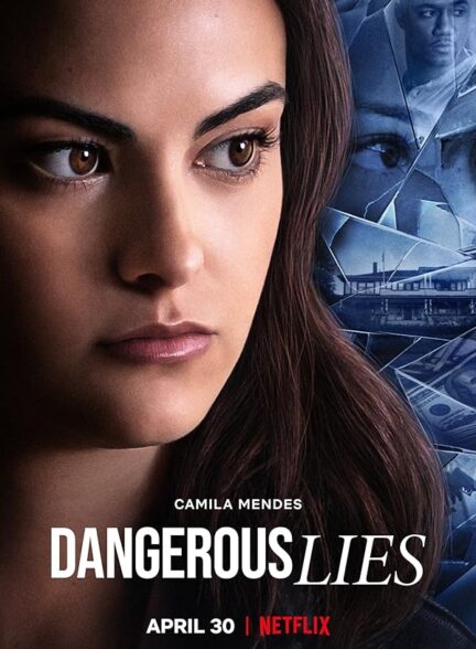 دانلود فیلم Dangerous Lies / دروغ خطرناک