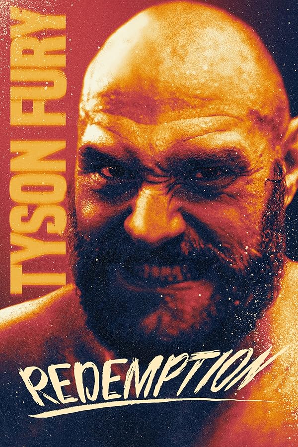 دانلود فیلم Tyson Fury: Redemption / تایسون فیوری: رستگاری