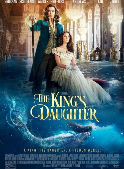 دانلود فیلم The King’s Daughter / دختر پادشاه