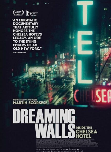 دانلود فیلم Dreaming Walls: Inside the Chelsea Hotel / دیوارهای رویایی