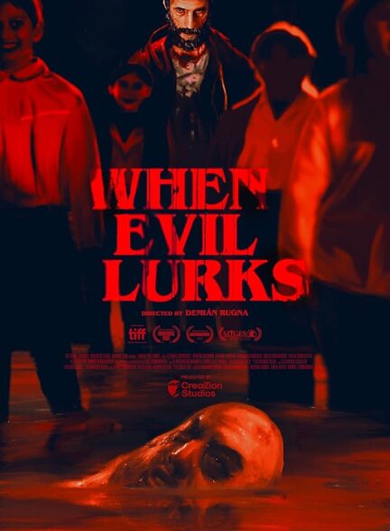 دانلود فیلم When Evil Lurks / وقتی شیطان در کمین است