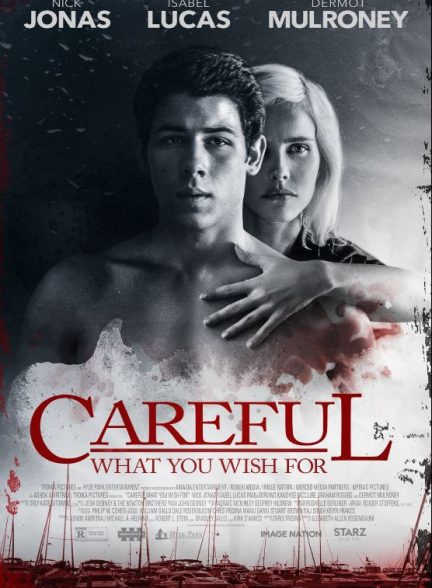 دانلود فیلم Careful What You Wish For / مراقب باش چه چیزی آرزو میکنی