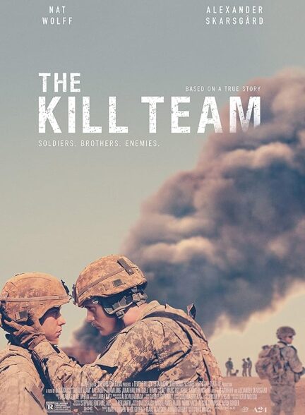 دانلود فیلم The Kill Team / تیم کشتار