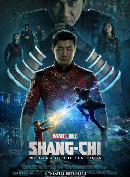 دانلود فیلم Shang-Chi and the Legend of the Ten Rings / شانگ چی و افسانه ده حلقه