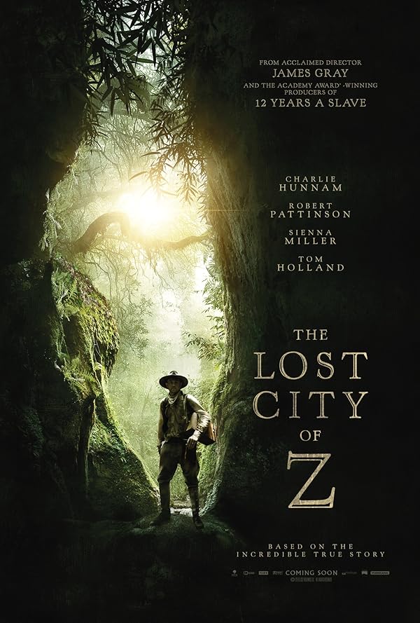 دانلود فیلم The Lost City of Z / شهر گمشدهٔ زی