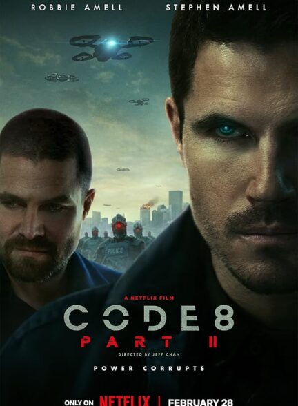 دانلود فیلم Code 8: Part II / کد 8: قسمت دوم