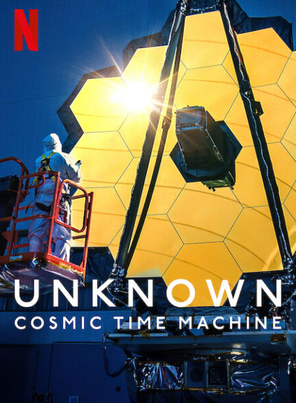 دانلود فیلم Unknown: Cosmic Time Machine / ناشناخته: ماشین زمان کیهانی