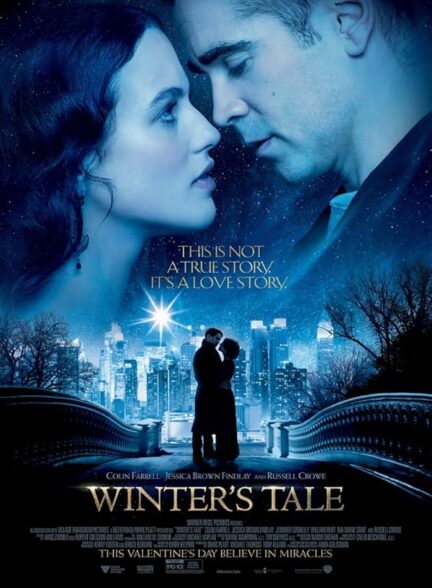 دانلود فیلم Winter’s Tale / افسانهٔ زمستان