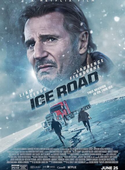 دانلود فیلم The Ice Road / جاده یخی