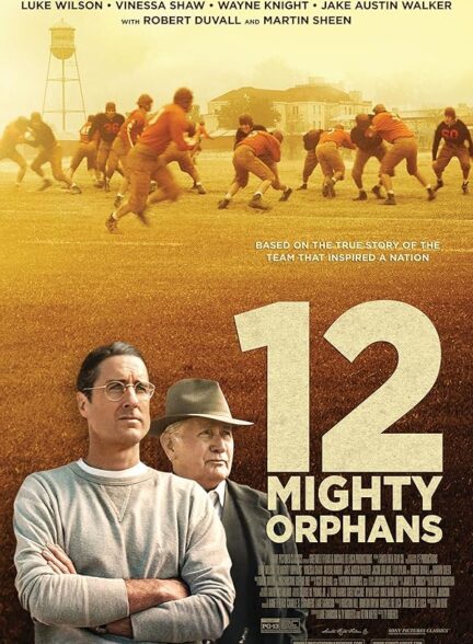 دانلود فیلم 12 Mighty Orphans / یتیمان توانا 12