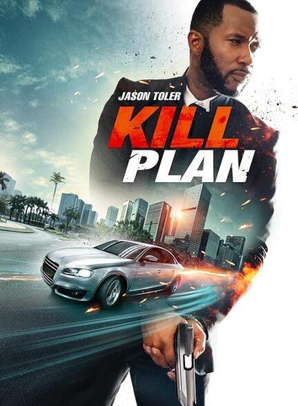 دانلود فیلم Kill Plan / نقشه کشتن