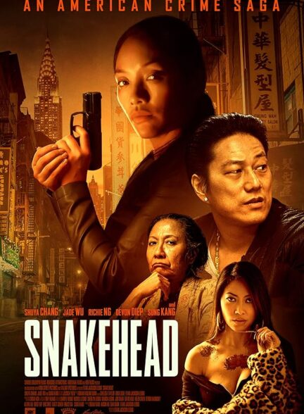 دانلود فیلم Snakehead / سر مار