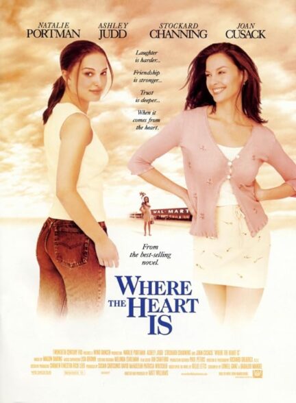 دانلود فیلم Where the Heart Is / قلب کجاست