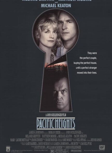 دانلود فیلم Pacific Heights / ارتفاعات آرام