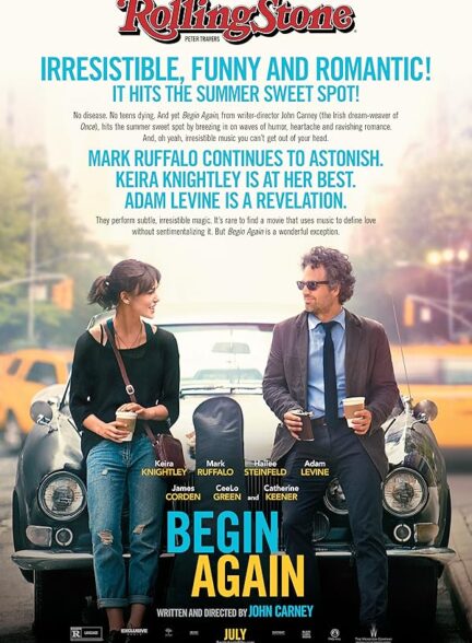 دانلود فیلم Begin Again / دوباره شروع کن