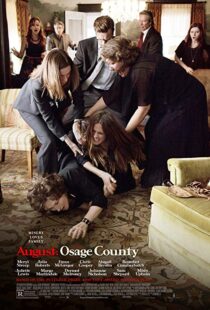 دانلود فیلم August: Osage County / آگوست: اوسیج کانتی