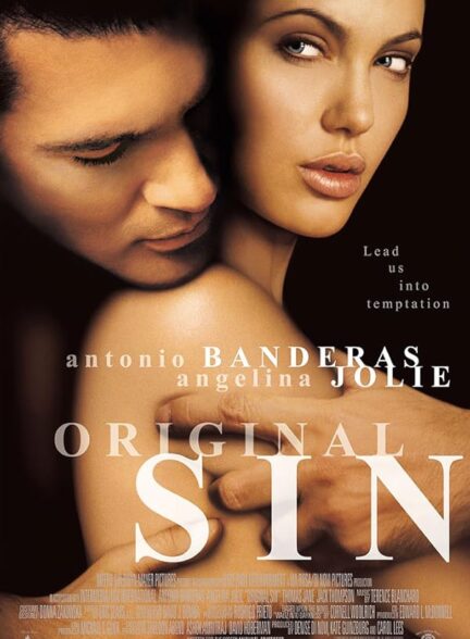 دانلود فیلم Original Sin / گناه اصلی