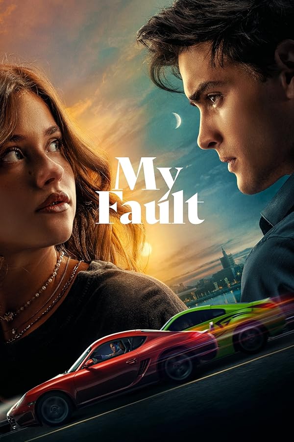 دانلود فیلم My Fault / اشتباه من