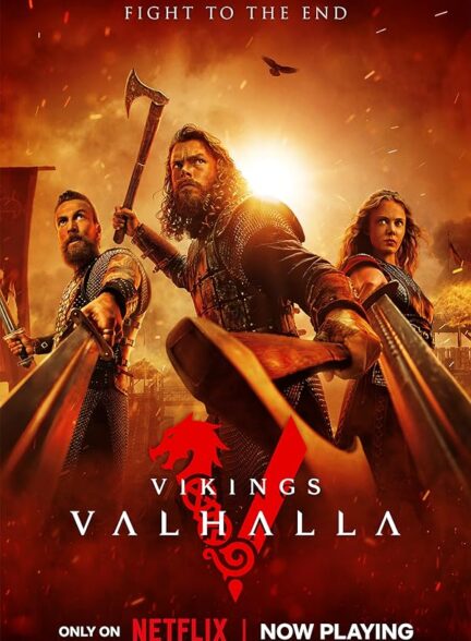 دانلود سریال  Vikings: Valhalla / وایکینگ‌ها: والهالا