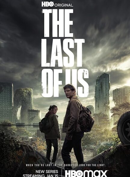 دانلود سریال  The Last of Us / آخرین بازمانده از ما