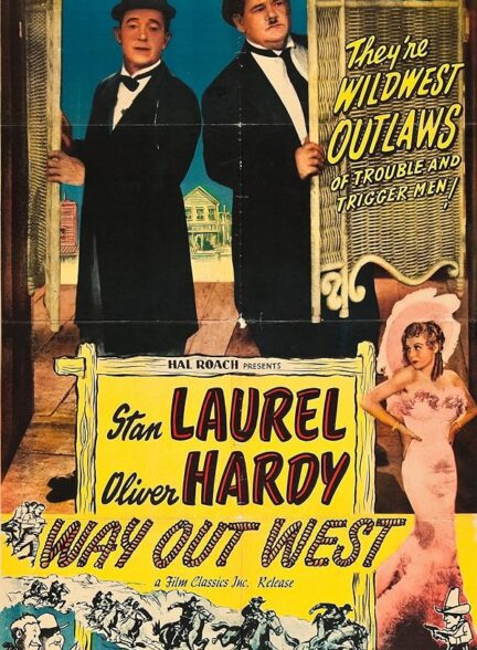 دانلود فیلم Way Out West / به‌سوی غرب