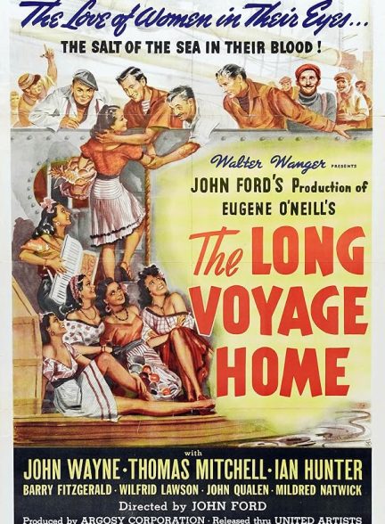 دانلود فیلم The Long Voyage Home / سفر دریایی طولانی به خانه