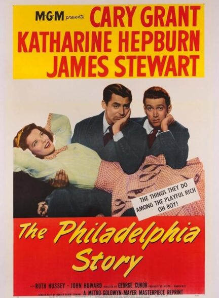 دانلود فیلم The Philadelphia Story / داستان فیلادلفیا