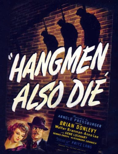 دانلود فیلم Hangmen Also Die! / جلادان هم می‌میرند