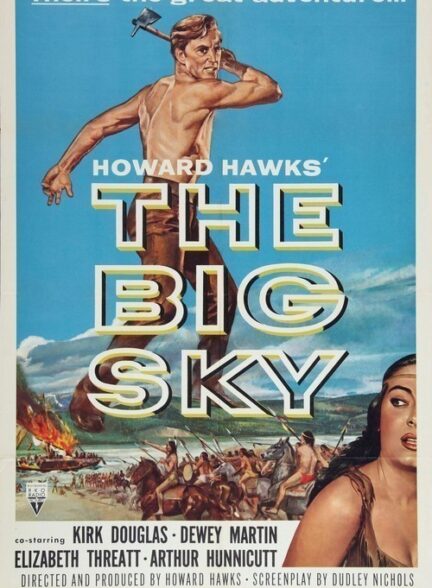 دانلود فیلم The Big Sky / آسمان بزرگ