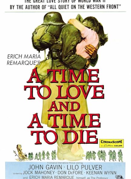 دانلود فیلم A Time to Love and a Time to Die / زمانی برای عشق ورزیدن و زمانی برای مردن