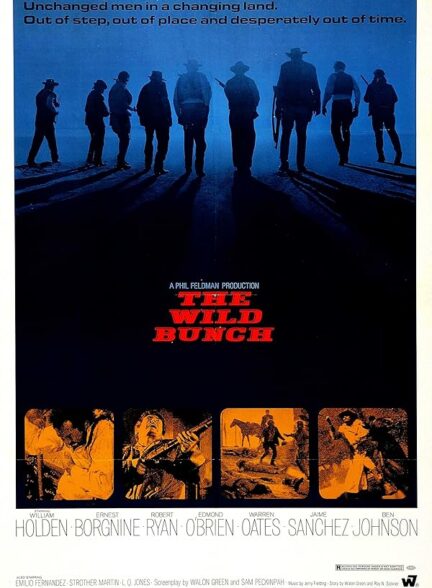 دانلود فیلم The Wild Bunch / این گروه خشن