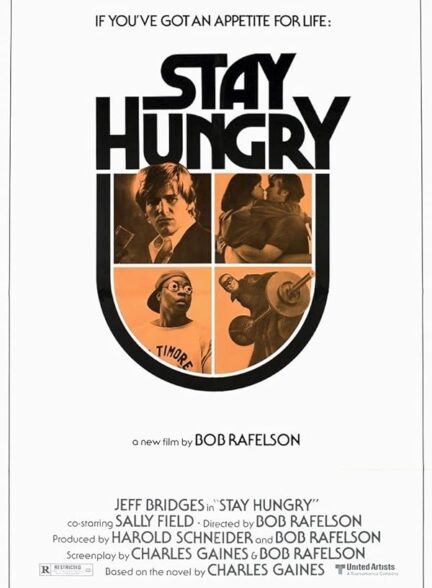 دانلود فیلم Stay Hungry / گرسنه بمان