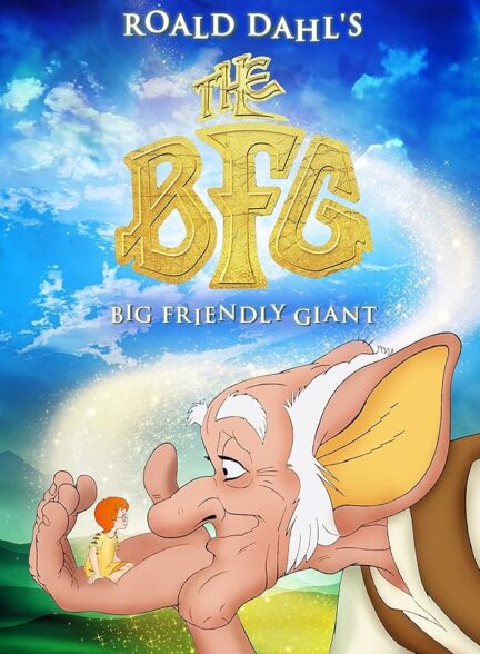 دانلود فیلم The BFG / بی اف جی