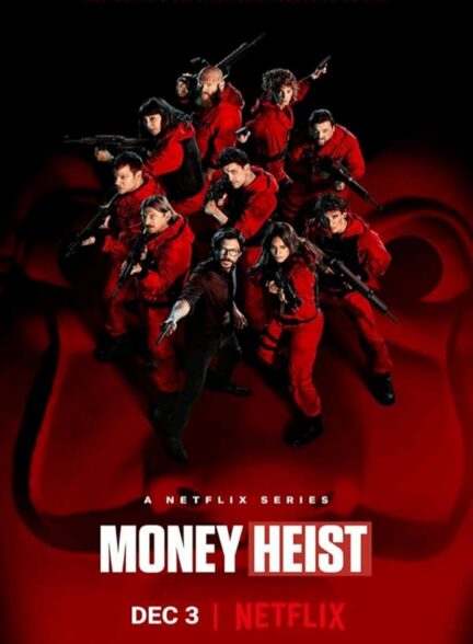 دانلود سریال  Money Heist