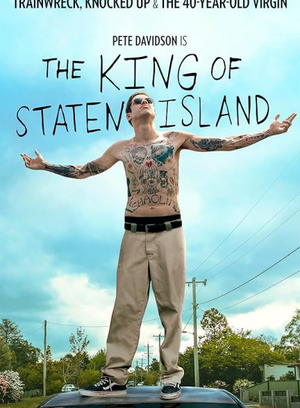 دانلود فیلم The King of Staten Island / پادشاه استتن آیلند