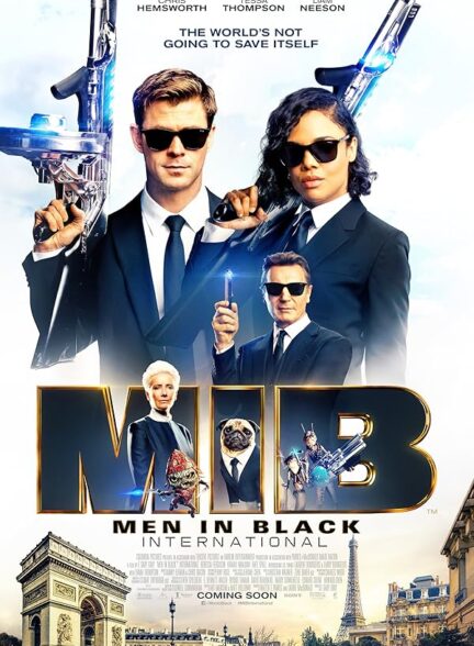 دانلود فیلم Men in Black: International / مردان سیاه‌پوش: بین‌المللی