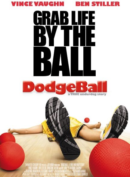 دانلود فیلم Dodgeball: A True Underdog Story / داج بال: داستان یک بازنده واقعی