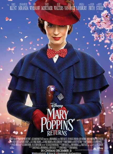 دانلود فیلم Mary Poppins Returns / بازگشت مری پاپینز