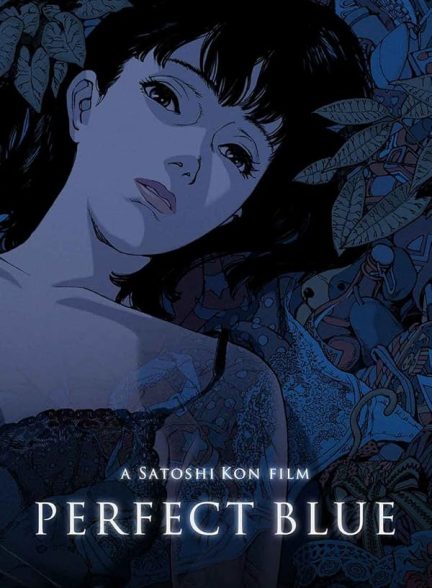 دانلود فیلم Perfect Blue / آبی تمام‌عیار