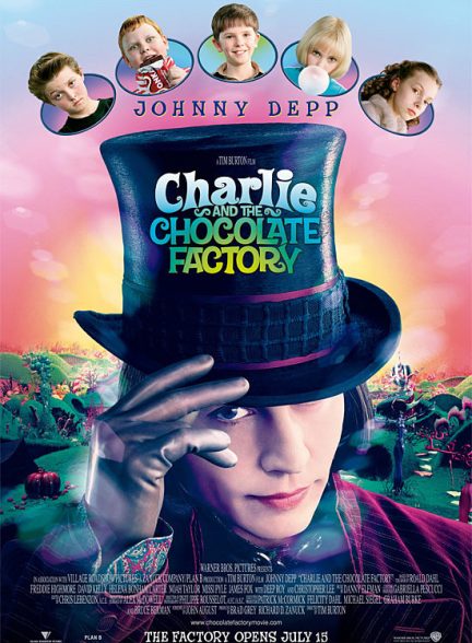 دانلود فیلم Charlie and the Chocolate Factory / چارلی و کارخانه شکلات‌سازی