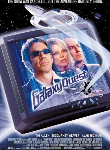 دانلود فیلم Galaxy Quest / ماجراجویی کهکشانی