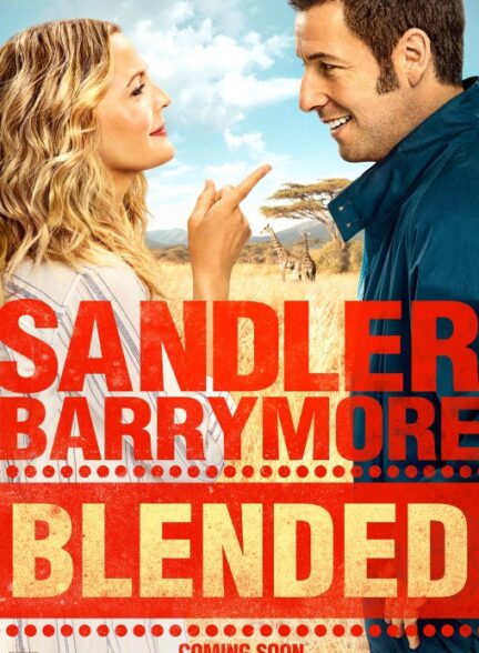 دانلود فیلم Blended / مخلوط