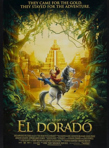 دانلود فیلم The Road to El Dorado / به سوی الدورادو