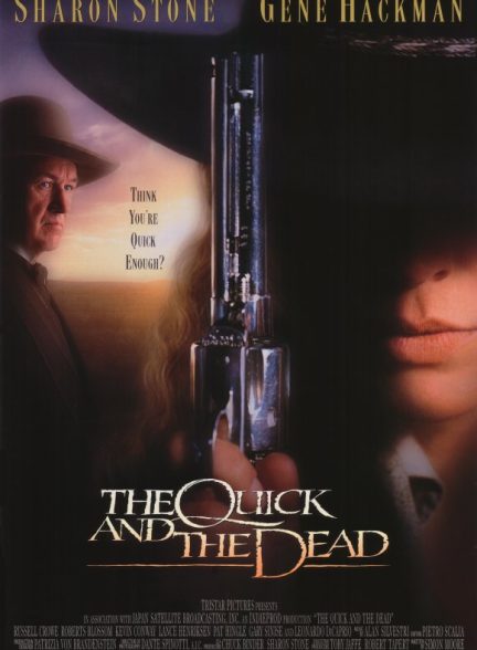 دانلود فیلم The Quick and the Dead / سریع و مرده