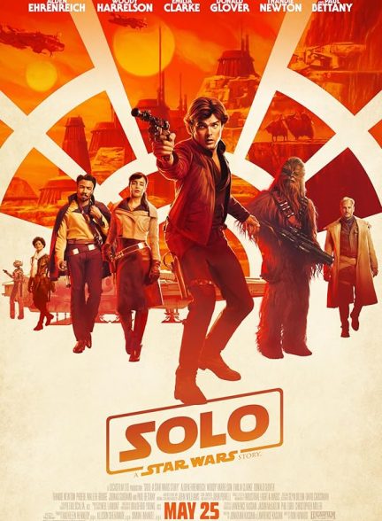 دانلود فیلم Solo: A Star Wars Story / سولو: داستانی از جنگ ستارگان