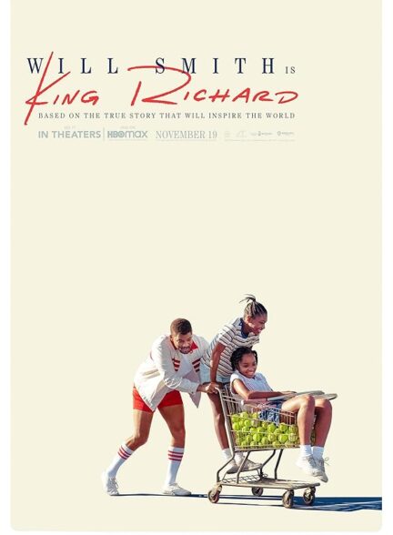 دانلود فیلم King Richard / شاه ریچارد